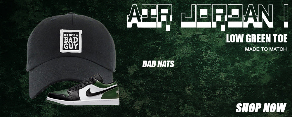 Green Toe Low 1s Dad Hats to match Sneakers | Hats to match Green Toe Low 1s Shoes