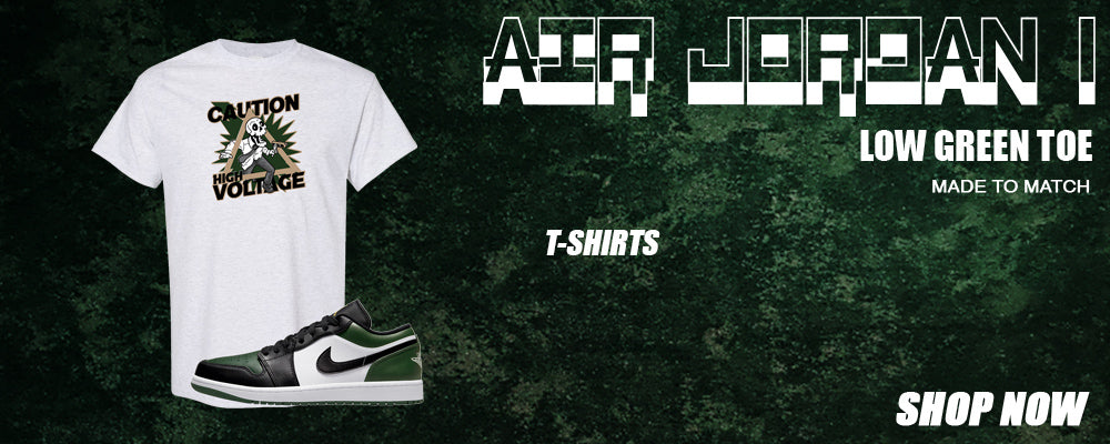 Green Toe Low 1s T Shirts to match Sneakers | Tees to match Green Toe Low 1s Shoes