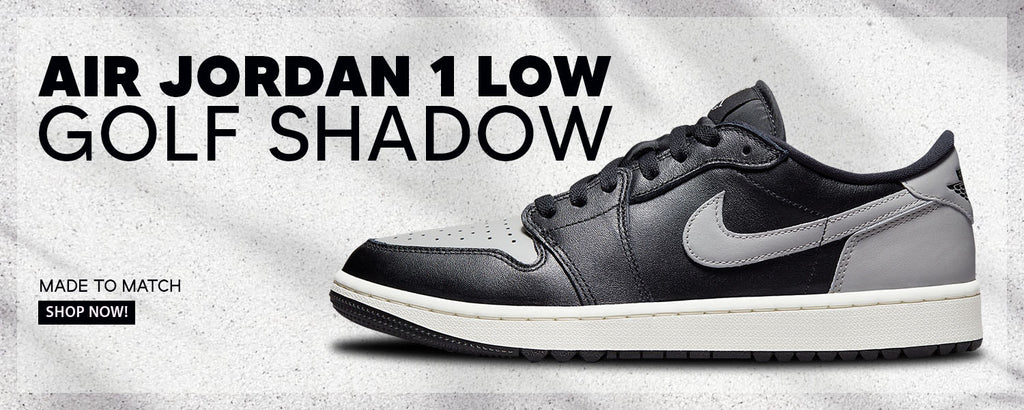 Shadow Golf Low 1s Clothing to match Sneakers | Clothing to match Shadow Golf Low 1s Shoes