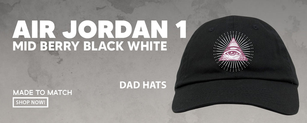 Berry Black White Mid 1s Dad Hats to match Sneakers | Hats to match Berry Black White Mid 1s Shoes