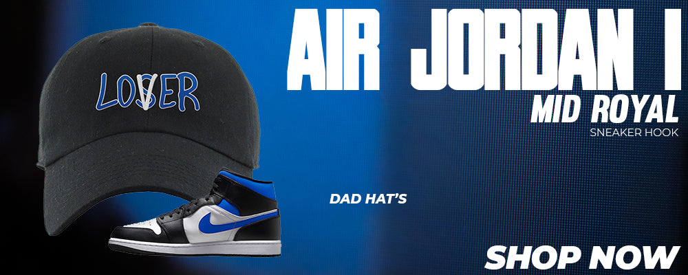 Air Jordan 1 Mid Royal Dad Hats to match Sneakers | Hats to match Nike Air Jordan 1 Mid Royal Shoes
