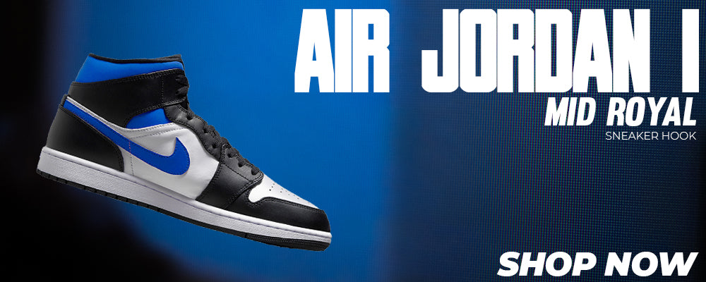 Air Jordan 1 Mid Royal Clothing to match Sneakers | Clothing to match Nike Air Jordan 1 Mid Royal Shoes