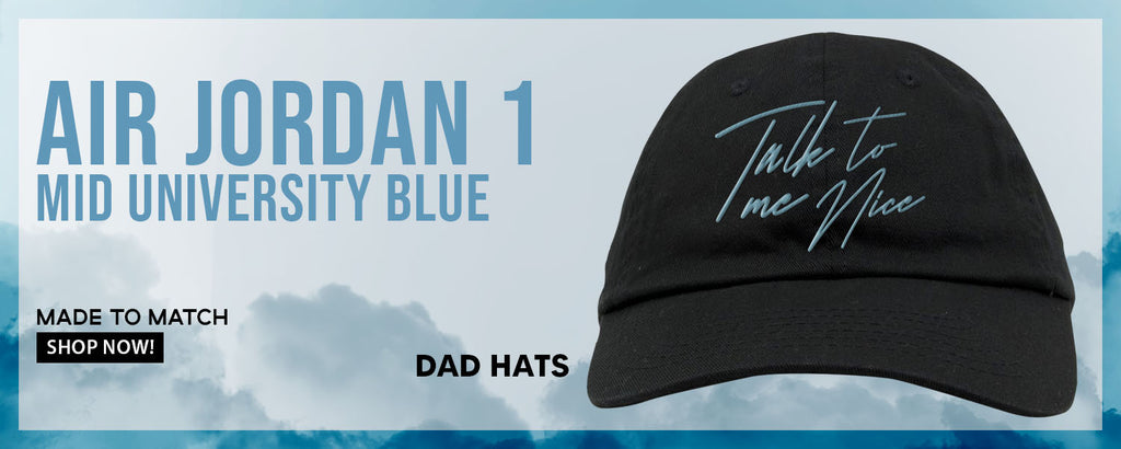 University Blue Mid 1s Dad Hats to match Sneakers | Hats to match University Blue Mid 1s Shoes