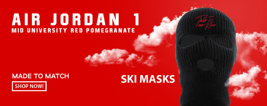 University Red Pomegranate Mid 1s Ski Masks to match Sneakers | Winter Masks to match University Red Pomegranate Mid 1s Shoes