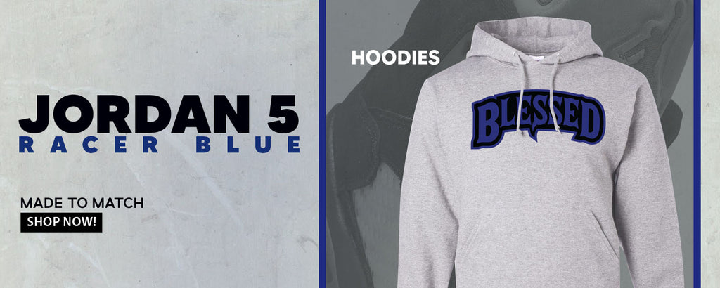 Racer Blue 5s Pullover Hoodies to match Sneakers | Hoodies to match Racer Blue 5s Shoes