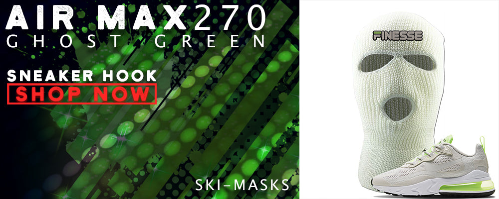 Air Max 270 React Ghost Green Ski Masks to match Sneakers | Winter Masks to match Nike Air Max 270 React Ghost Green Shoes