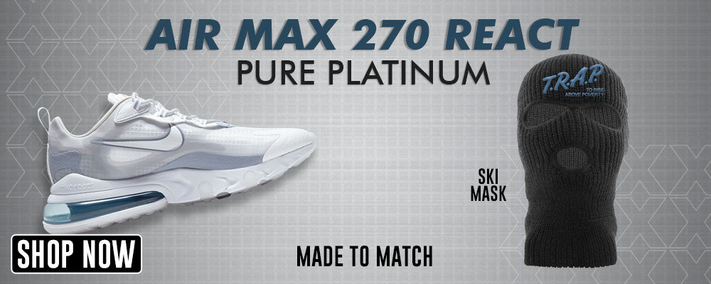 nike air max 270 react pure platinum