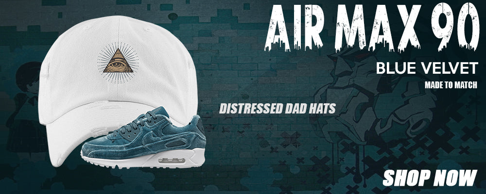 Blue Velvet 90s Distressed Dad Hats to match Sneakers | Hats to match Blue Velvet 90s Shoes