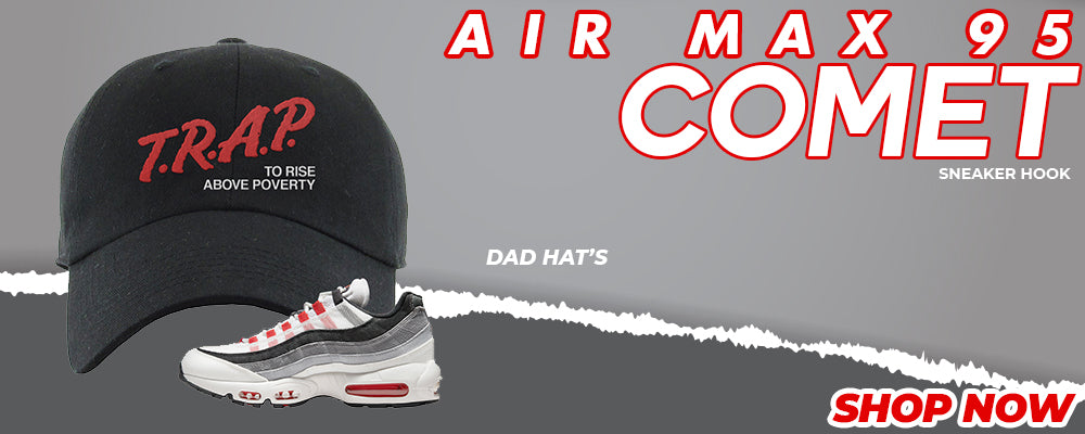 Comet 95s Dad Hats to match Sneakers | Hats to match Comet 95s Shoes