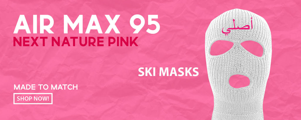 Next Nature Pink 95s Ski Masks to match Sneakers | Winter Masks to match Next Nature Pink 95s Shoes