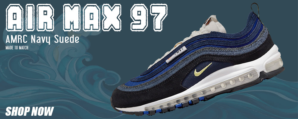 Navy Suede AMRC 97s Clothing to match Sneakers | Clothing to match Navy Suede AMRC 97s Shoes