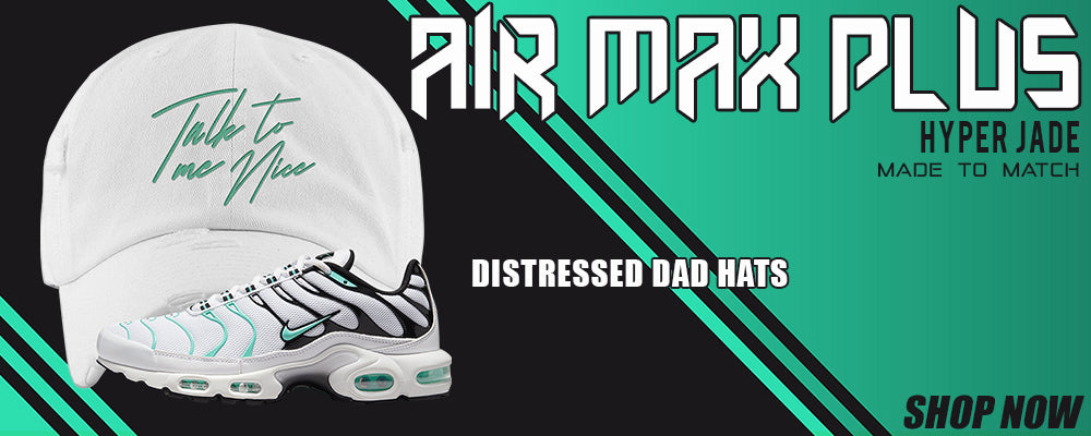 Hyper Jade Pluses Distressed Dad Hats to match Sneakers | Hats to match Hyper Jade Pluses Shoes