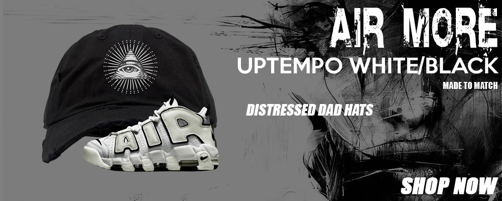 White Black Uptempos Distressed Dad Hats to match Sneakers | Hats to match White Black Uptempos Shoes