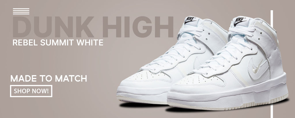 Summit White Rebel High Dunks Clothing to match Sneakers | Clothing to match Summit White Rebel High Dunks Shoes