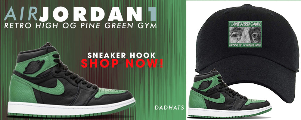 Jordan 1 Retro High OG Pine Green Gym Dad Hats to match Sneakers | Hats to match Air Jordan 1 Retro High OG Pine Green Gym Shoes