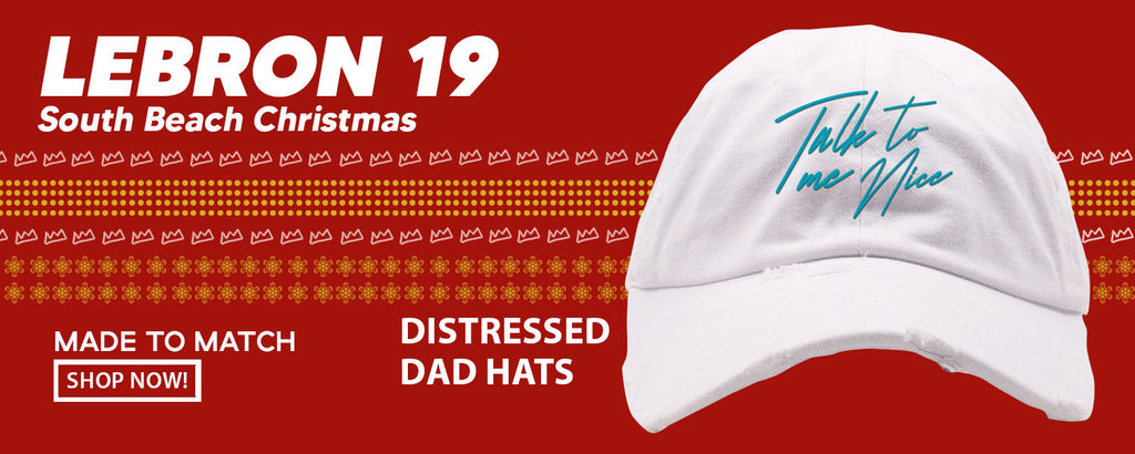 South Beach Christmas Bron 19s Distressed Dad Hats to match Sneakers | Hats to match South Beach Christmas Bron 19s Shoes