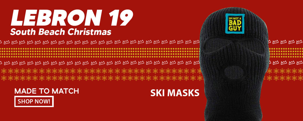 South Beach Christmas Bron 19s Ski Masks to match Sneakers | Winter Masks to match South Beach Christmas Bron 19s Shoes