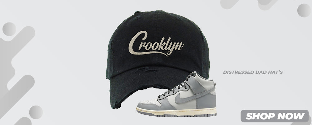 Aged Greyscale High Dunks Distressed Dad Hats to match Sneakers | Hats to match Aged Greyscale High Dunks Shoes