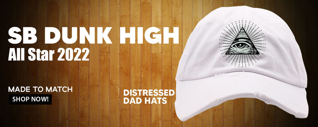 2022 All Star High Dunks Distressed Dad Hats to match Sneakers | Hats to match 2022 All Star High Dunks Shoes