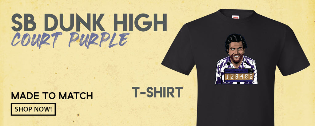 Court Purple High Dunks T Shirts to match Sneakers | Tees to match Court Purple High Dunks Shoes
