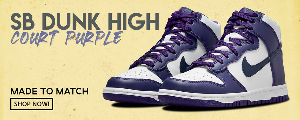 Court Purple High Dunks Clothing to match Sneakers | Clothing to match Court Purple High Dunks Shoes