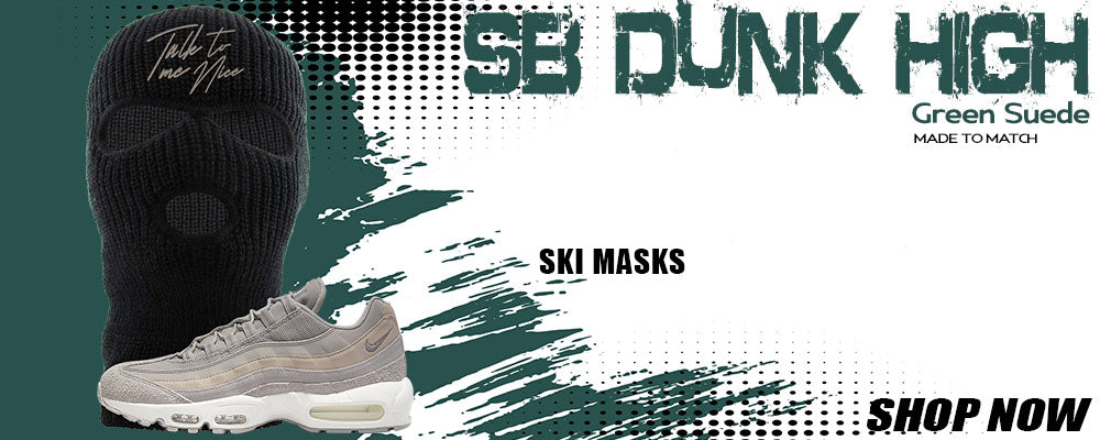 Green Suede High Dunks Ski Masks to match Sneakers | Winter Masks to match Green Suede High Dunks Shoes