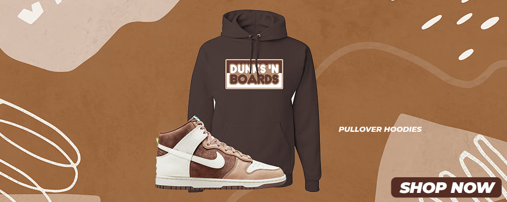 Light Chocolate High Dunks Pullover Hoodies to match Sneakers | Hoodies to match Light Chocolate High Dunks Shoes