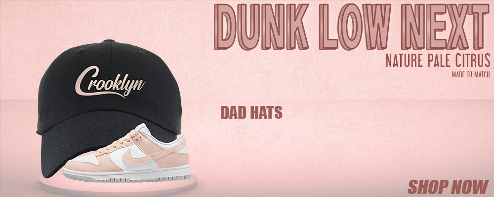 Next Nature Pale Citrus Low Dunks Dad Hats to match Sneakers | Hats to match Next Nature Pale Citrus Low Dunks Shoes
