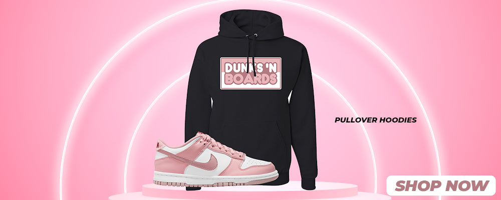 Pink Velvet Low Dunks Pullover Hoodies to match Sneakers | Hoodies to match Pink Velvet Low Dunks Shoes