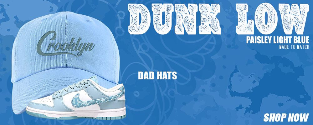Paisley Light Blue Low Dunks Dad Hats to match Sneakers | Hats to match Paisley Light Blue Low Dunks Shoes