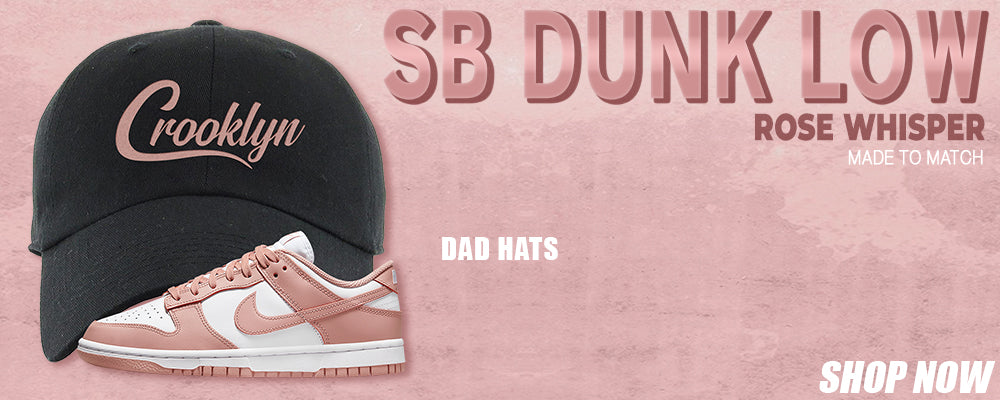 Rose Whisper Low Dunks Dad Hats to match Sneakers | Hats to match Rose Whisper Low Dunks Shoes