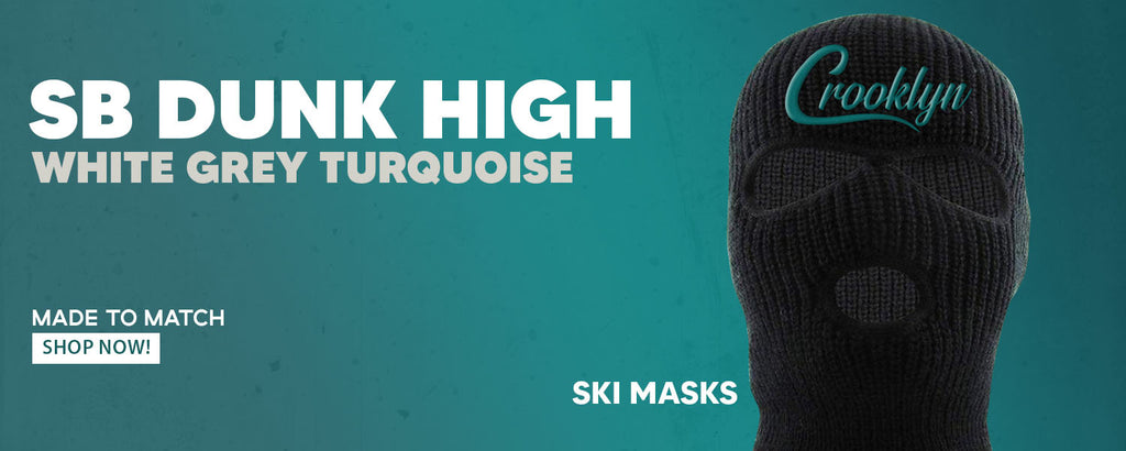 White Grey Turquoise High Dunks Ski Masks to match Sneakers | Winter Masks to match White Grey Turquoise High Dunks Shoes