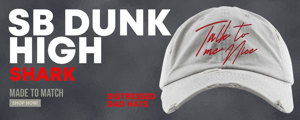 Shark High Dunks Distressed Dad Hats to match Sneakers | Hats to match Shark High Dunks Shoes