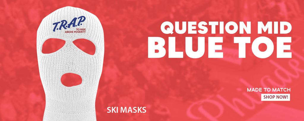 Blue Toe Question Mids Ski Masks to match Sneakers | Winter Masks to match Blue Toe Question Mids Shoes