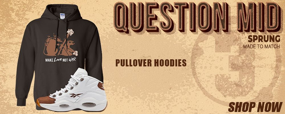 Mocha Question Mids Pullover Hoodies to match Sneakers | Hoodies to match Mocha Question Mids Shoes