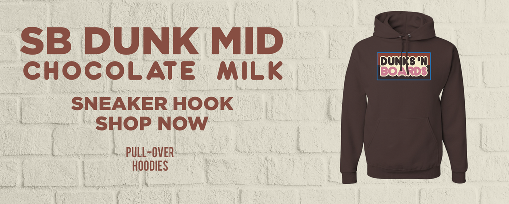 Chocolate Milk Mid Dunks Pullover Hoodies to match Sneakers | Hoodies to match Chocolate Milk Mid Dunks Shoes