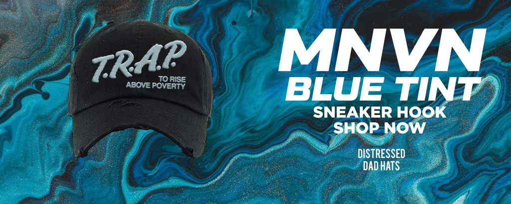 MNVN 700s Blue Tint Distressed Dad Hats to match Sneakers | Hats to match MNVN 700s Blue Tint Shoes