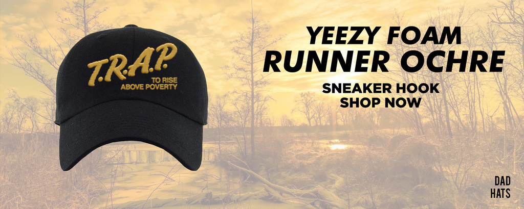 Yeezy Foam Runner Ochre Dad Hats to match Sneakers | Hats to match Adidas Yeezy Foam Runner Ochre Shoes