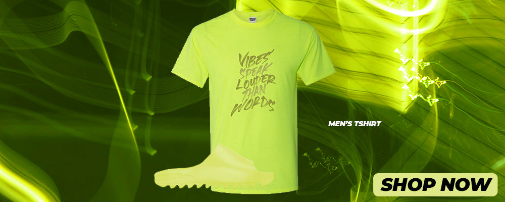 Glow Green Slides T Shirts to match Sneakers | Tees to match Glow Green Slides Shoes