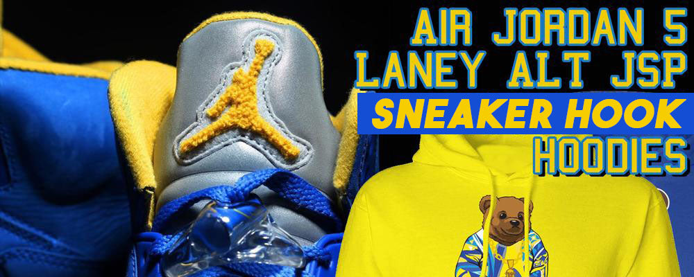 Hoodies to match Air Jordan 5 Laney Alt JSP sneakers