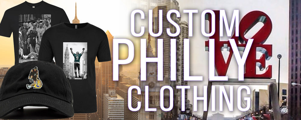Shop all custom Philadelphia clothing
