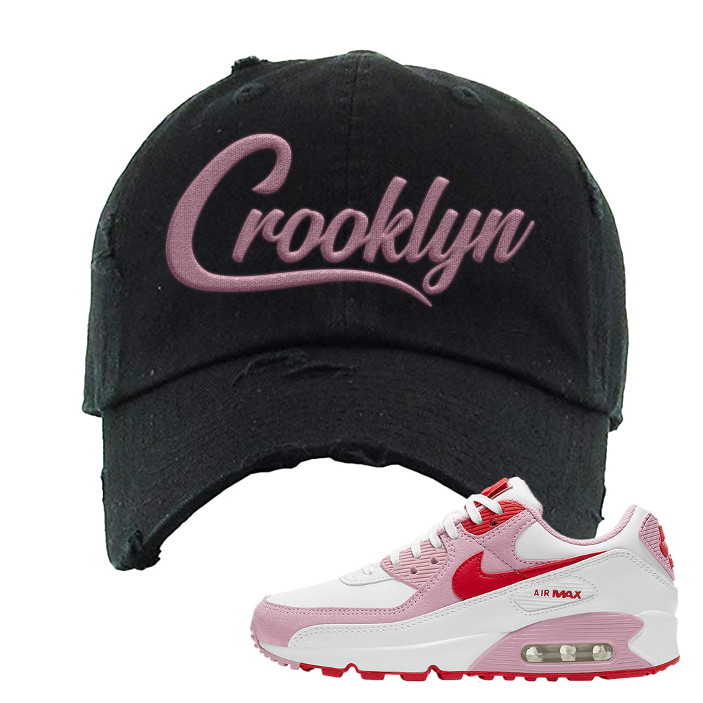 Air Max 90 Valentine S Day 21 Distressed Dad Hat Crooklyn Black Cap Swag