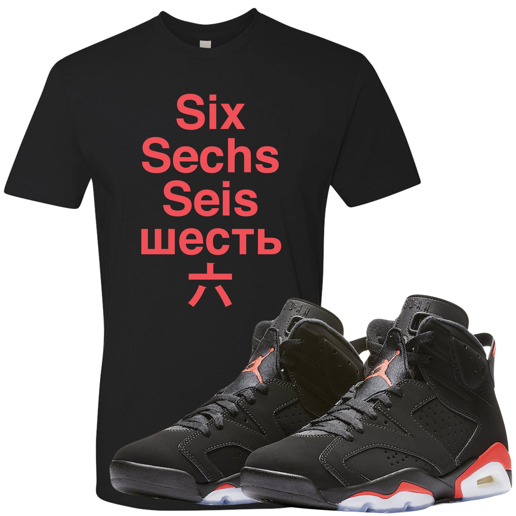 Jordan 6 Infrared Sneaker Hook Up Six 