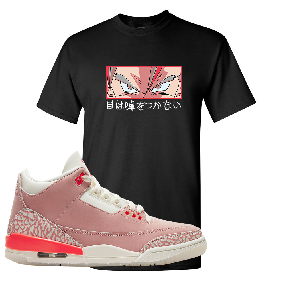 Air Jordan 3 Wmns Rust Pink T Shirt Eyes Don T Lie Black Cap Swag