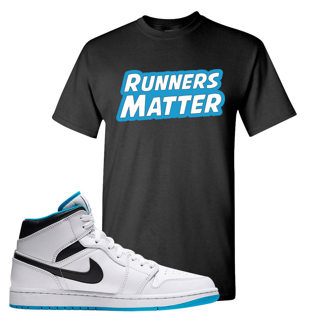 Air Jordan 1 Mid Laser Blue T Shirt Runners Matter Black Cap Swag