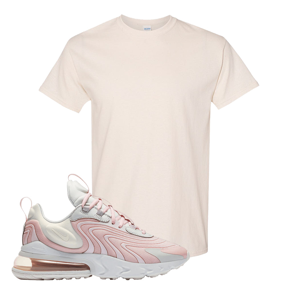 Air Max 270 React Eng Photon Dust Rose T Shirt Natural Blank Cap Swag