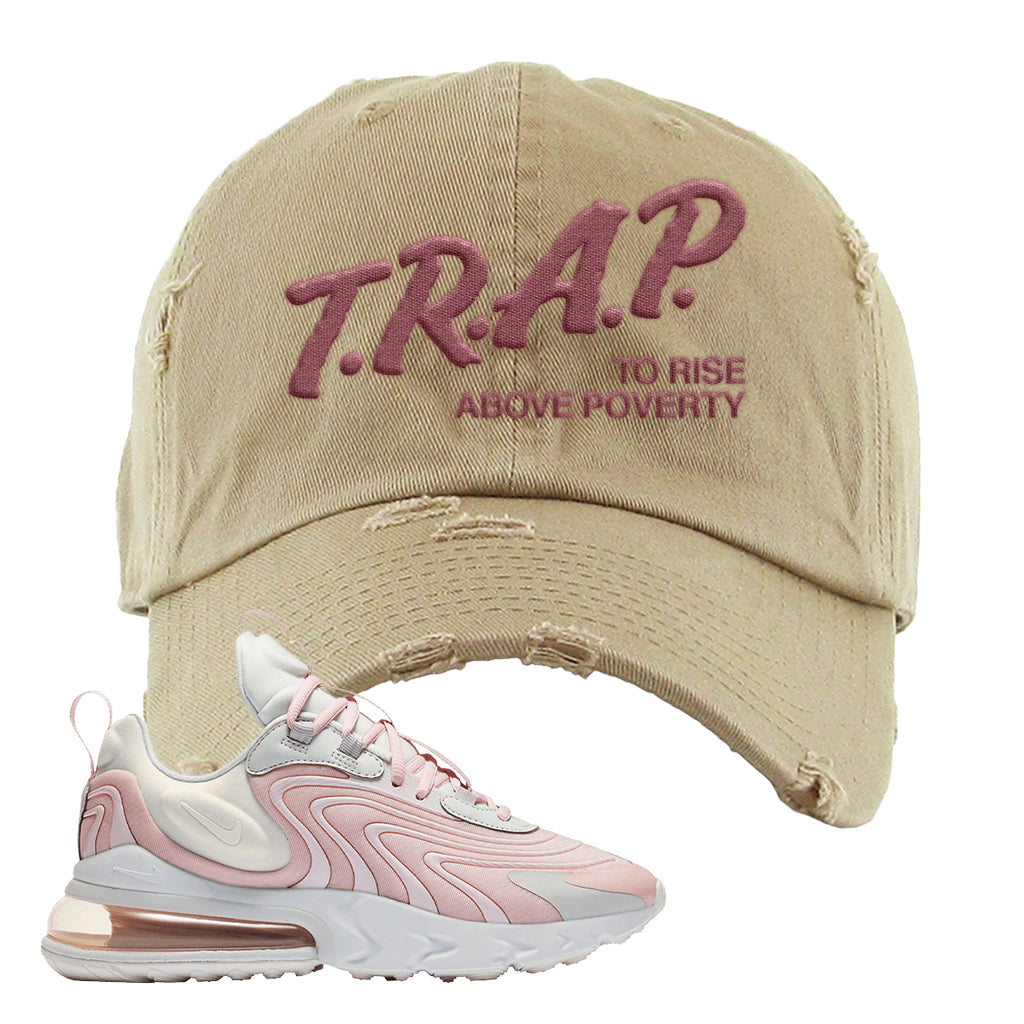 Air Max 270 React Eng Photon Dust Rose Distressed Dad Hat Khaki T Cap Swag