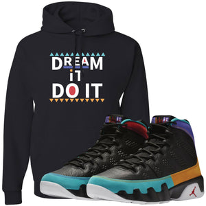 dream it do it jordan 9 apparel