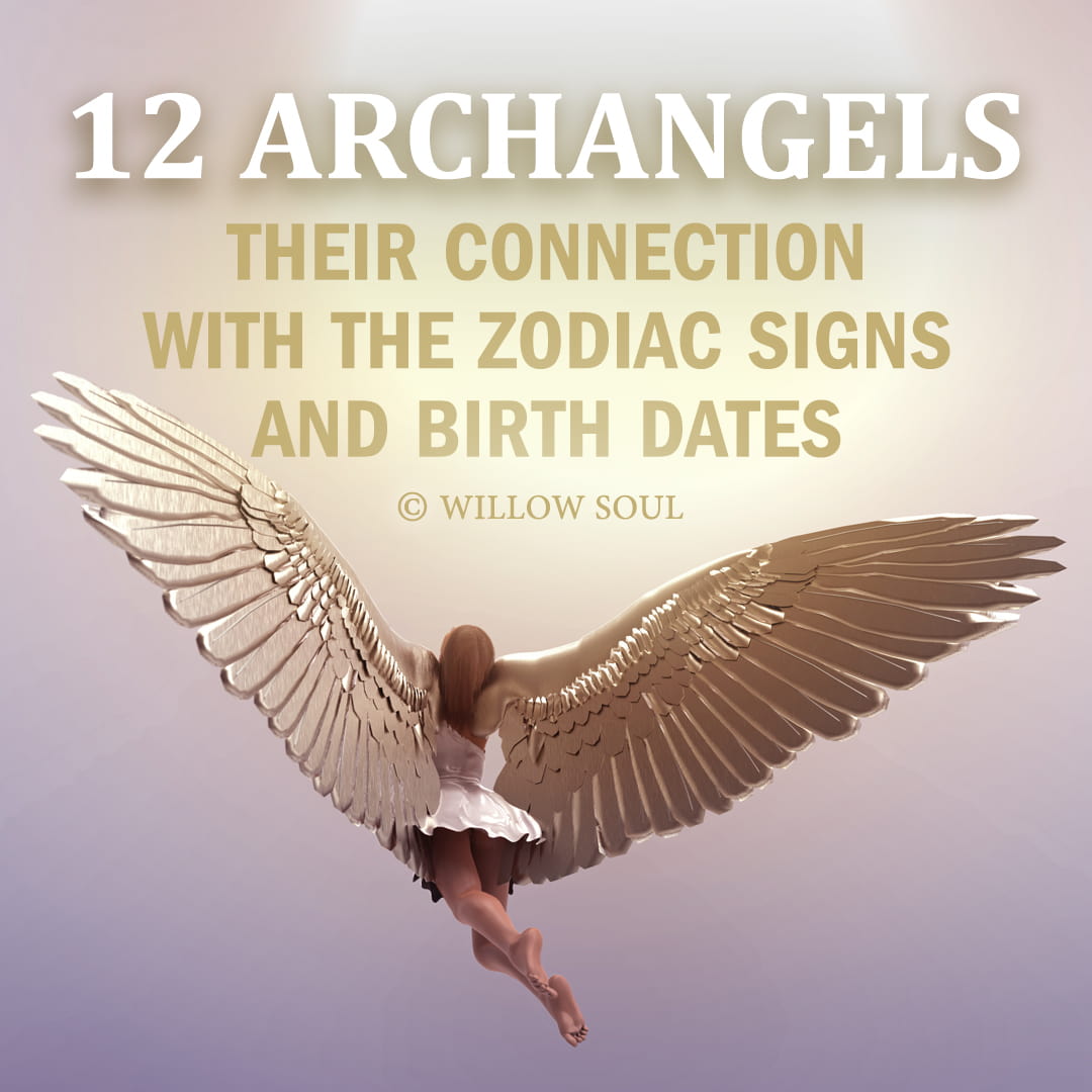 12 Archangels: Their Names, Meanings, Traits, And Their Connection With Zodiac Signs And Birth Dates