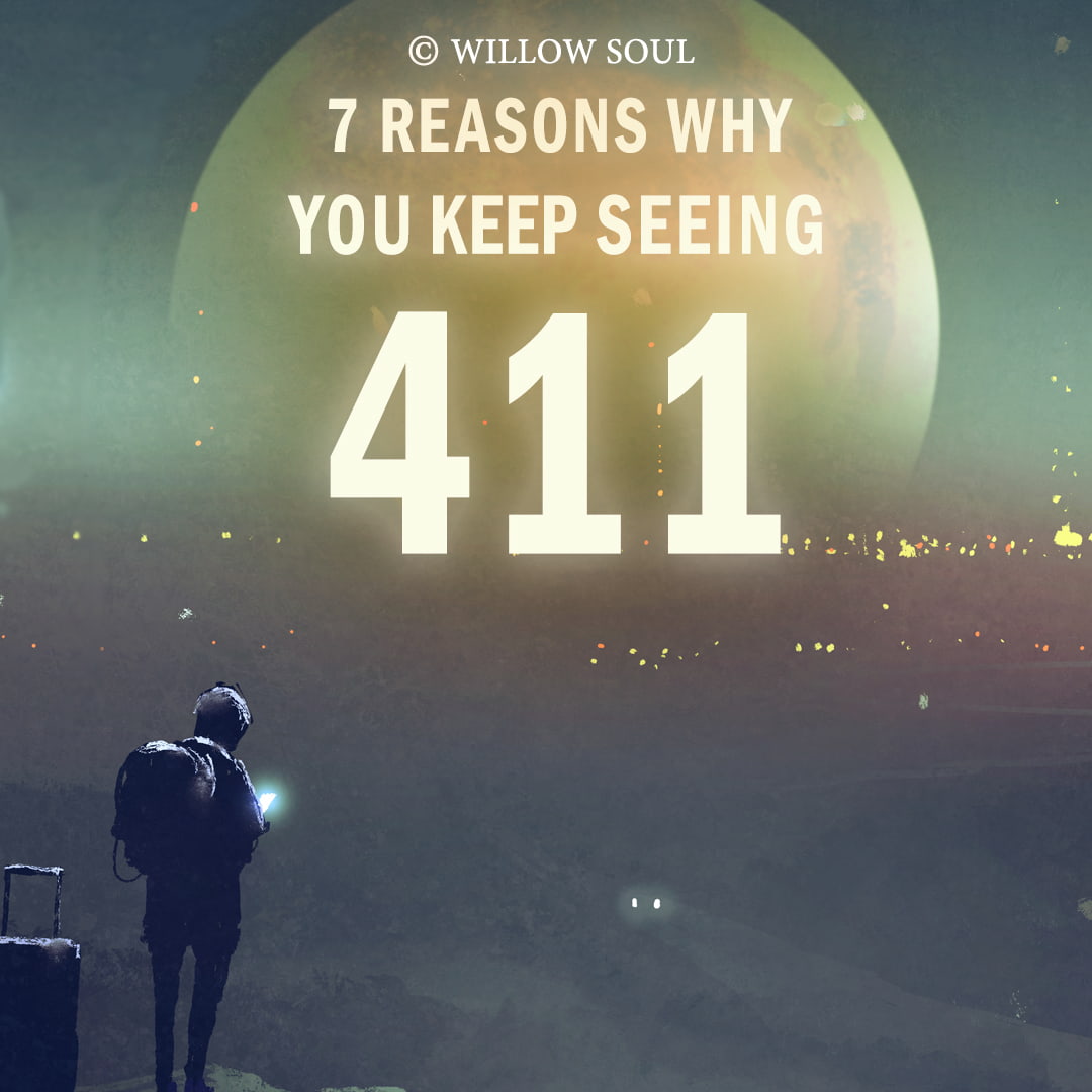 Top Reasons Why You Keep Seeing 4:11 - Meaning of 411